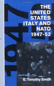 Cover of: The United States, Italy, and NATO, 1947-52