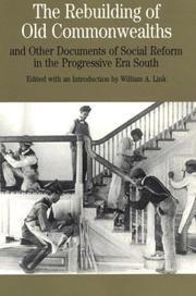 Cover of: The Rebuilding of Old Commonwealths: and Other Documents of Social Reform in the Progressive Era South (The Bedford Series in History and Culture)