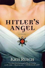 Hitler's angel by Kris Rusch