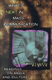 Cover of: What's Next in Mass Communication by Christopher Harper