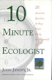 Cover of: 10 minute ecologist: 20 answered questions for busy people facing environmental issues