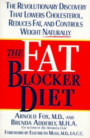 Cover of: The fat blocker diet by Arnold Fox