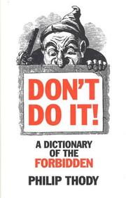 Cover of: Don't do it! by Philip Malcolm Waller Thody