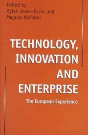 Cover of: Technology, Innovation and Enterprise: The European Experience
