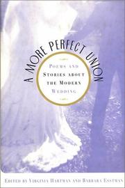 Cover of: A more perfect union: poems and stories about the modern wedding