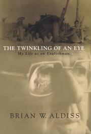 Cover of: The twinkling of an eye, or, My life as an Englishman