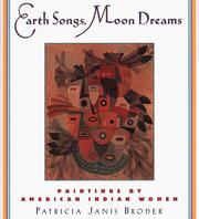 Cover of: Earth Songs, Moon Dreams: Paintings by American Indian Women