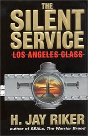 Cover of: The Silent Service: Los Angeles Class
