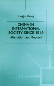 China in international society since 1949 : alienation and beyond