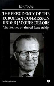 The presidency of the European Commission under Jacques Delors : the politics of shared leadership