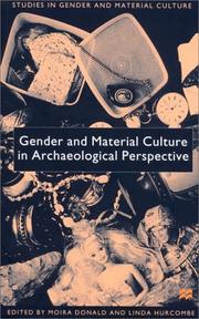 Cover of: Gender and material culture in archaeological perspective