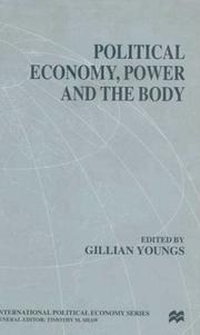 Cover of: Political Economy, Power and the Body: Global Perspectives (International Political Economy)