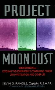 Cover of: Project Moon Dust:: Beyond Roswell--exposing The Government's Covert Investigations And Cover-ups