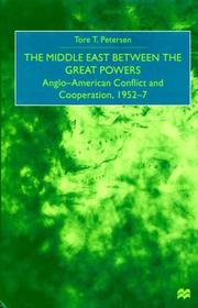 The Middle East between the great powers : Anglo-American conflict and cooperation, 1952-7