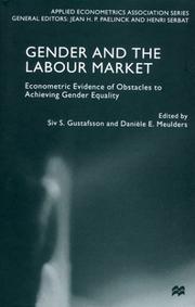 Gender and the labour market : econometric evidence of obstacles to achieving gender equality