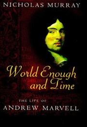 Cover of: World enough and time by Murray, Nicholas.