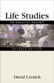 Cover of: Life studies: an analytic reader