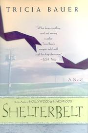 Cover of: Shelterbelt by Tricia Bauer
