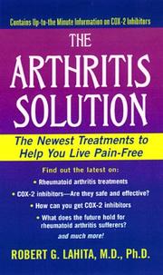 Cover of: The arthritis solution: the newest treatments to help you live pain-free