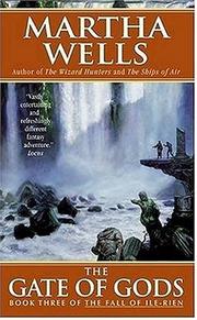Cover of: The Gate of Gods: Book Three of The Fall of Ile-Rien
