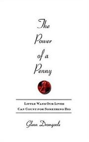 Cover of: The Power of a Penny: Little Ways Our Lives Can Count for Something Big