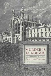 Cover of: Murder is academic: a Cambridge mystery