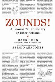 Cover of: ZOUNDS!: A Browser's Dictionary of Interjections