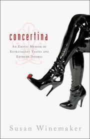 Cover of: Concertina: An Erotic Memoir of Extravagant Tastes and Extreme Desires