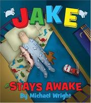 Jake Stays Awake by Michael Wright