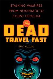 Cover of: The Dead Travel Fast