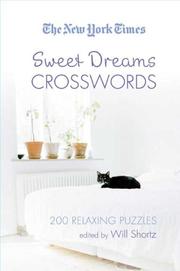 Cover of: The New York Times Sweet Dreams Crosswords: 200 Relaxing Puzzles