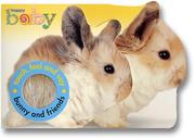 Cover of: Happy Baby: Bunny And Friends (Happy Baby)