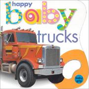 Cover of: Happy baby trucks.