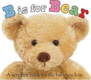 Cover of: B is for Bear