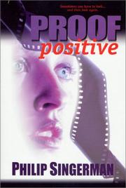 Cover of: Proof positive by Philip Singerman
