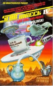 Cover of: Star wreck IV: live long and profit : a collection of cosmic capers