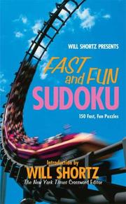 Cover of: Will Shortz Presents Fast and Fun Sudoku (Will Shortz Presents...) by Will Shortz