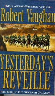 Cover of: Yesterday's Reveille by Robert Vaughan
