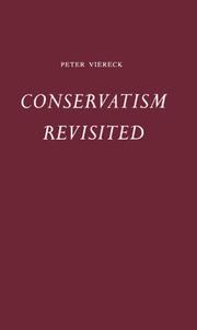 Conservatism revisited by Peter Robert Edwin Viereck