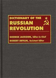 Cover of: Dictionary of the Russian Revolution