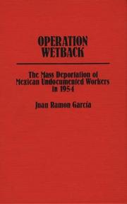 Cover of: Operation Wetback by Juan Ramon García