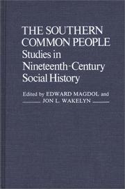 Cover of: The Southern Common People: Studies in Nineteenth-Century Social History (Contributions in American History)