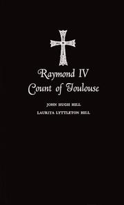 Cover of: Raymond IV, count of Toulouse