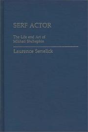 Serf actor : the life and art of Mikhail Shchepkin
