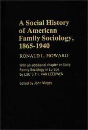 A social history of American family sociology, 1865-1940