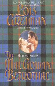 Cover of: The MacGowan Betrothal: Highland Rogues