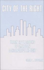 Cover of: City of the right: urban applications of American conservative thought