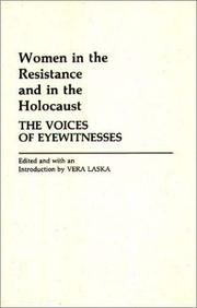 Cover of: Women in the Resistance and in the Holocaust by Vera Laska