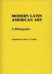 Cover of: Modern Latin American art: a bibliography