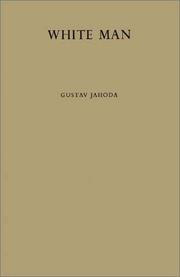 Cover of: White man by Gustav Jahoda